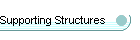 Supporting Structures