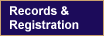 Records and Registration