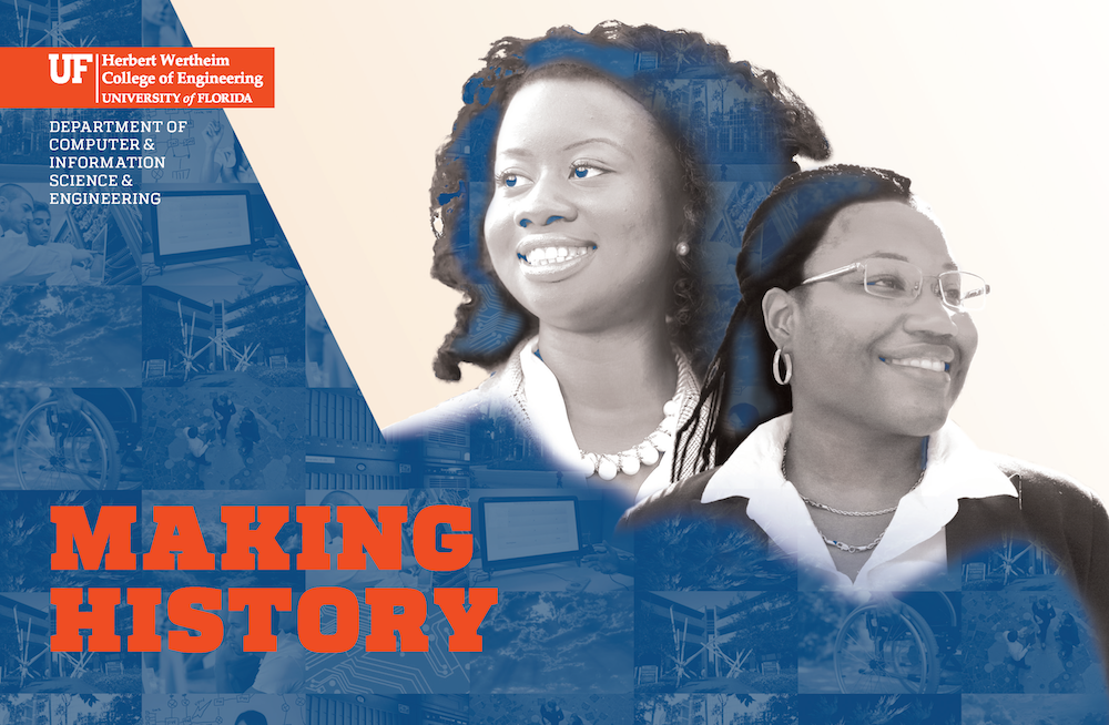 UF CISE Celebrates Black History Month Computer & Information Science