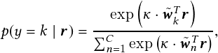 
                                                                                                           exp      ˜wTkr
                                                                                            p  y = k j r = --C------ -----T- -;
                                                                                                          n=1exp      ˜wn r
